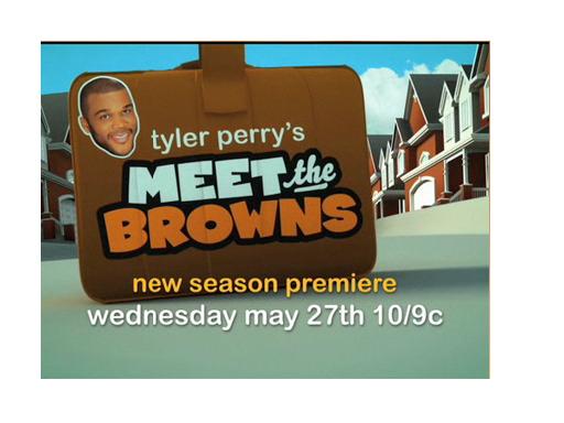 Tyler Perry's - Meet The Browns TV Show
